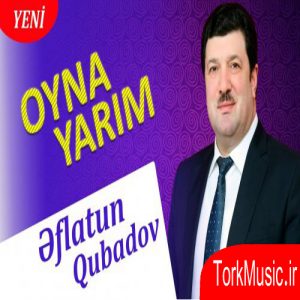 دانلود آهنگ افلاطون قباد اف به نام اوینا یاریم