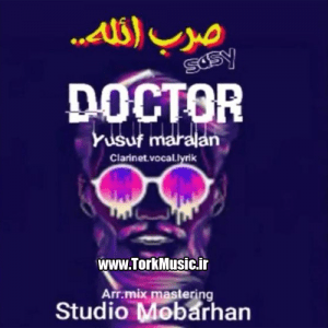 دانلود آهنگ یوسف مارالان به نام دکتر