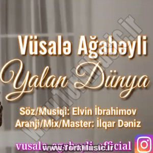 دانلود آهنگ وصاله آقابیلی به نام یالان دونیا