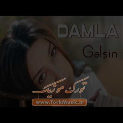 دانلود آهنگ ترکی گلسین از داملا