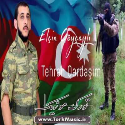 دانلود آهنگ ترکی تهران قارداشیم از الچین گویجیلی