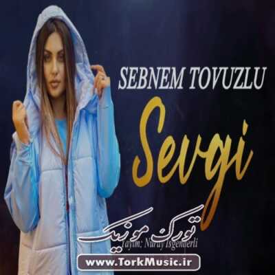 دانلود آهنگ ترکی سوگی از شبنم تووزلو