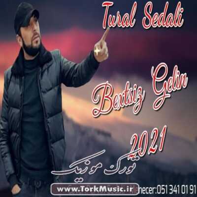 دانلود آهنگ ترکی بختسیز گلین از تورال صدالی